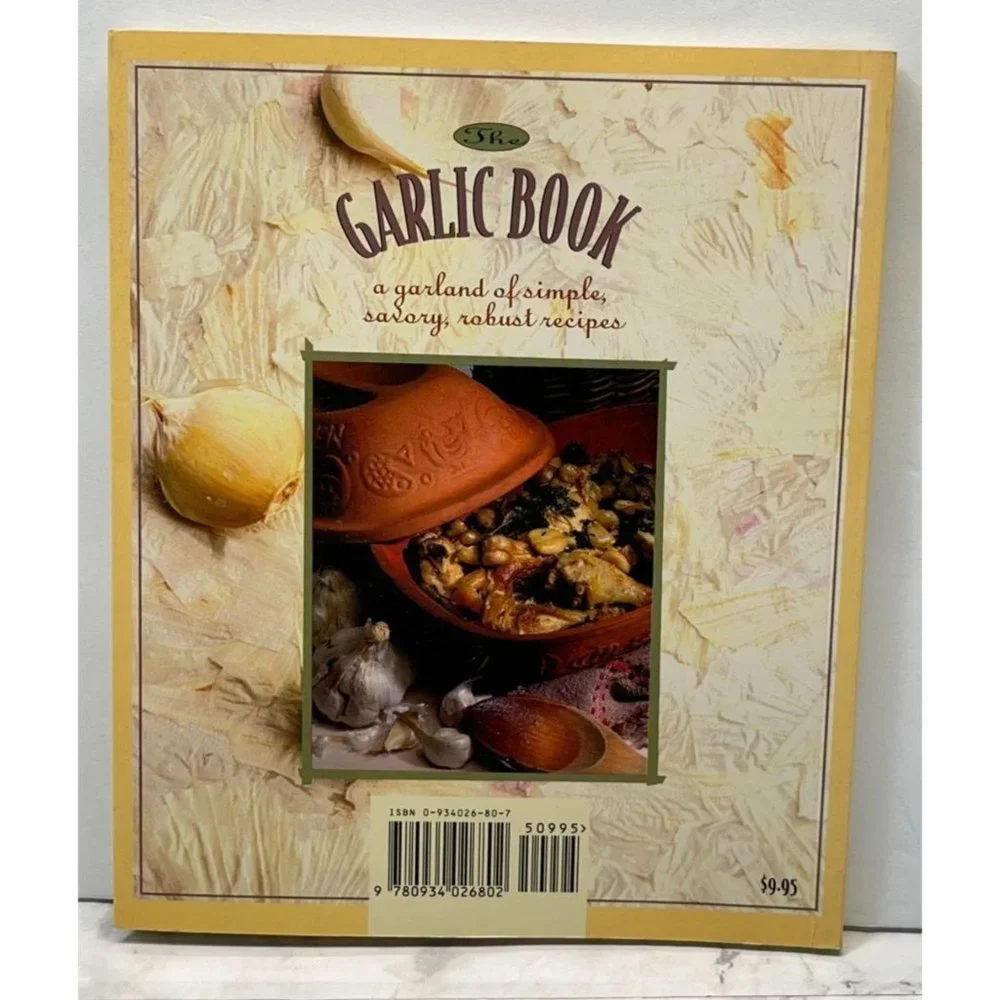 Garlic Book A Garland of Simple Savory Robust Recipes Cookbook Susan Belsinger